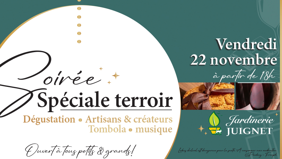 Soirée spéciale terroir . Vendredi 22 novembre ...